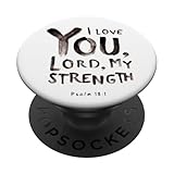 Photo Gallery ti amo signore la mia forza salmo 18 salmo 121 il mio aiuto viene popsockets popgrip adesivo Photo Gallery ti amo signore la mia forza salmo 18 salmo 121 il mio aiuto viene popsockets popgrip adesivo
