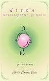 W.I.T.C.H: Descubriendo la magia: (Guía no oficial) (Spanish Edition)