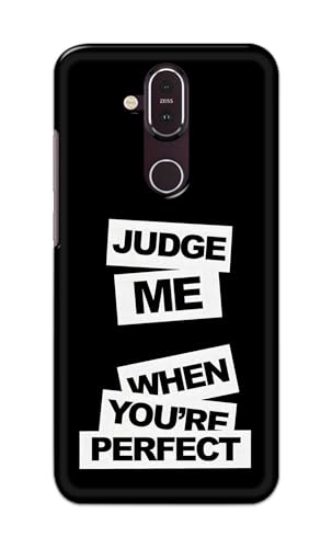 Image of Printed Hard Back Cover for Nokia 8.1 Back Cover (Judge Me Quote) -190724(DP)