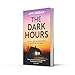 The Dark Hours