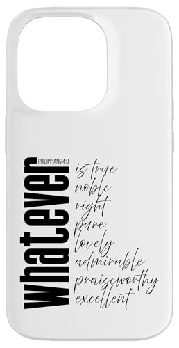 Whatever is True Philippians 4:8 �����̈�ߐ��� �X�}�z�P�[�X iPhone 14 Pro �p