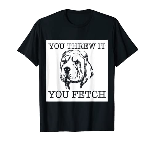 Regalo divertido para amantes de los perros Shar Pei Camiseta