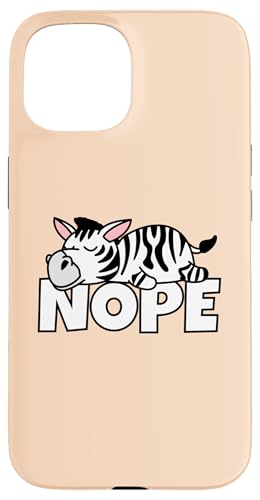 �u�����͂�߂āv �ӂ��� �ӑ� �ӂ��҂̃V�}�E�} Nope Not Today Lazy Zebra �X�}�z�P�[�X iPhone 15 �p