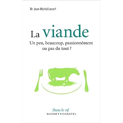 La viande: Un peu, beaucoup passionn&eacute;ment ou pas du tout ?