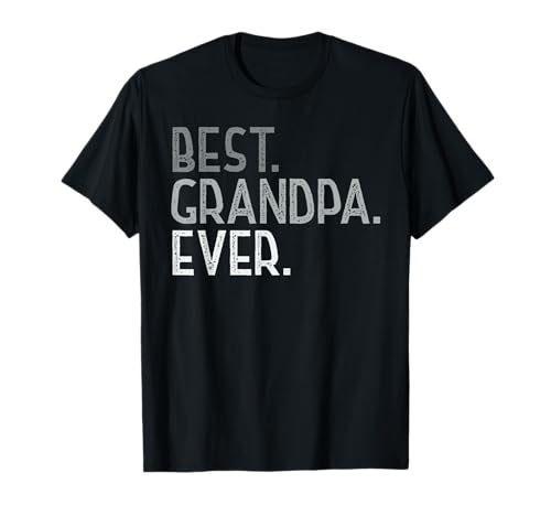 Best Grandpa Ever Tshirt Gifts from Grandchildren Grandpa T-Shirt