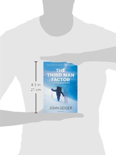 The Third Man Factor: Surviving the Impossible
