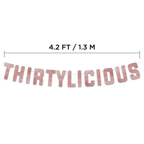 Image of Pre-Strung Thirtylicious Rose Gold Glitter Banner - Funny 30th Birthday and Anniversary Decorations for Men and Women - Party Supplies and Gifts