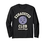 Sleep-Deprived Lazy Sarcastic Relatable Exhaustion
