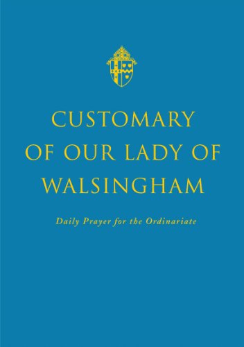 Compare Textbook Prices for Customary of Our Lady of Walsingham First Edition Edition ISBN 9781848251229 by Andrew Burnham