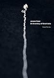  Jaimini Patel: An Inventory of Small Acts (Archiv der Zeitgenossen – Sammlung künstlerischer Vor- und Nachlässe, Krems: Schriften)