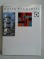 Carlo Vivarelli: Plastik, Malerei, Graphik (German Edition) 3855041121 Book Cover