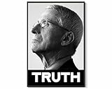 Truth Dr Fauci Doctor Portrait Wall Art Print for Home Office Living Room Decoration - Positive Affirmations Wall Art Inspirational Wall Art Motivational Quotes Wall Decor Encourage Wall Art | Poster UNFRAMED