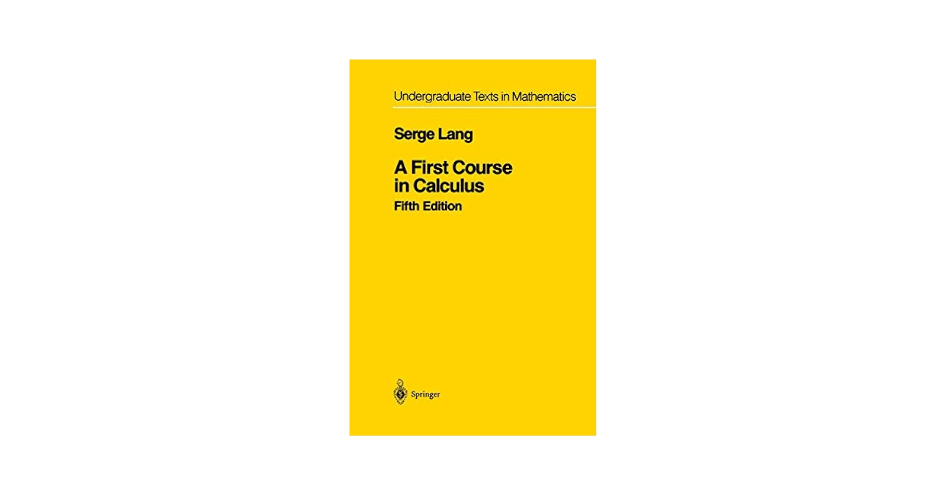 洋書 A First Course in CALCULUS A First Course in Calculus (Undergraduate Texts in