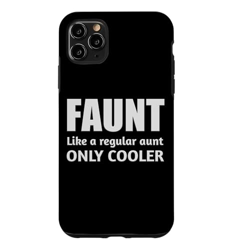 Faunt Like A Regular Aunt Only Cooler �ʔ����f�ꂳ��i���M���O �X�}�z�P�[�X iPhone 11 Pro Max �p
