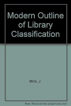 Hardcover Modern Outline of Library Classification Book