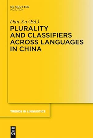 Plurality and Classifiers across Languages in China: 255 book cover