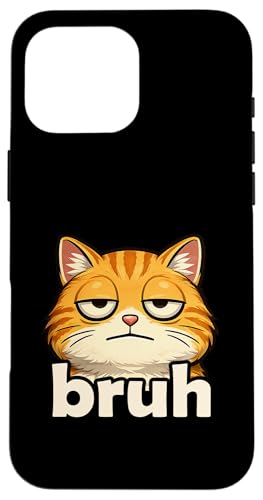 Funny Cat Face Meme Bruh Orange Cat Viral Trendy Boys Memes �X�}�z�P�[�X iPhone 16 Pro Max �p