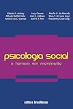 Psicologia social - o homem em movimento