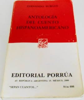 Unknown Binding Antología del cuento hispanoamericano (Sepan Cuantos Num. 606) [Spanish] Book