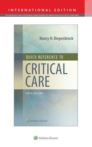 Lippincott Williams & Wilkins Quick Reference to Critical Care 6th Int