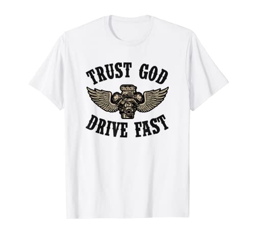 Trust God Drive Fast Vintage Car Guy Cadeau de Noël T-Shirt