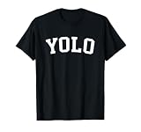Yolo T-Shirt