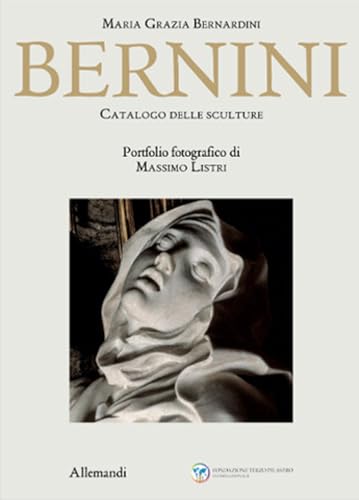Bernini. Catalogo delle sculture. Ediz. a colori