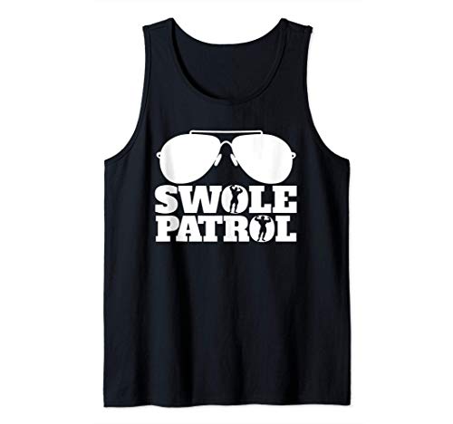 Swole Patrol funny Weightlifting and Bodybuilding gym Tank Top