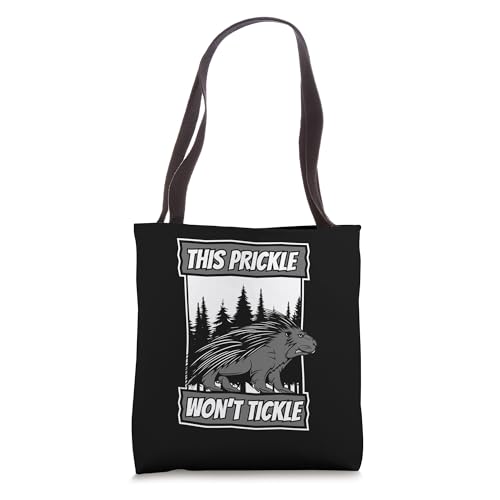 This Prickle Won't Tickle Spiked Animal Lover Porcupine Tote Bag
