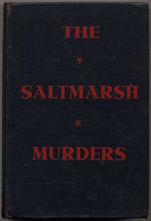 The Saltmarsh Murders B00088B800 Book Cover