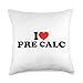 I Love Pre Calc Throw Pillow