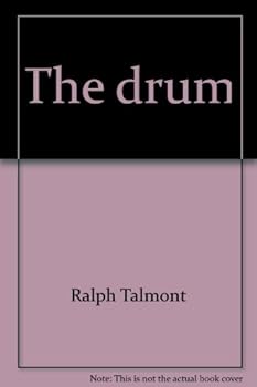 Unknown Binding The drum (Sunshine nonfiction) Book