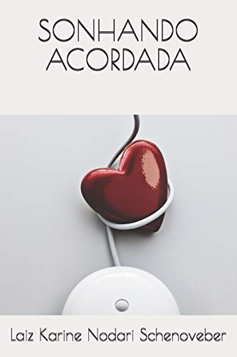 Sonhando acordada (Portuguese Edition)