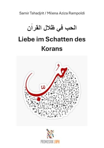 Liebe im Schatten des Korans