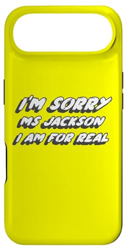 I'm Sorry Ms Jackson I Am For Real | Music 2000's �X�}�z�P�[�X iPhone Air �p