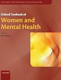 Oxford Textbook of Women and Mental Health Online (Oxford Textbooks in Psychiatry)