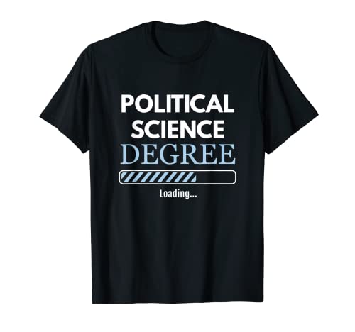 Political Science Degree Loading Political Scientist Camiseta