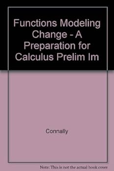 Paperback Functions Modeling Change - A Preparation for Calculus Book