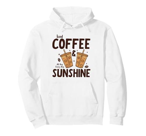 Iced Coffee & Sunshine Every Day All Day Funny Summer �p�[�J�[