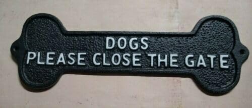 Vintage Black and White Cast Iron "Dogs Please Close The Gate" Plaque Sign Door Gate