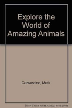 Hardcover Explore the World of Amazing Animals Book
