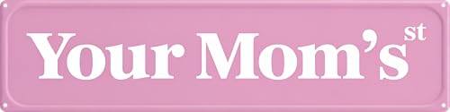 FvFvcxnm Retro Tin Sig Your Mom's St Kitchen Decor Man Cave Garage Bedroom Vintage Style Wall Art Decor 4x16 Inch