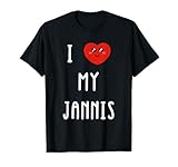 I Love My Jannis Name Funny Birthday