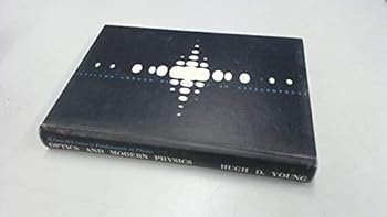 Fundamentals of Optics and Modern Physics