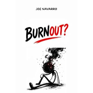 Stress Management: Burnout Audiobook By Joe Navarro cover art