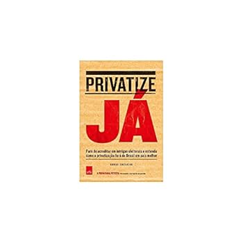 Paperback Privatize Já [Portuguese_Brazilian] Book