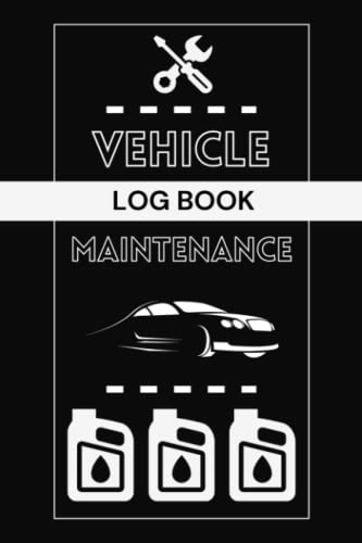 Vehicle Maintenance Log Book: Car Repair Journal and Engine Autolog, Mileage Tracker, Oil Change & Automotive Service Logbook, Record Book for ... 100 Pages Small Size 6 x 9 inches