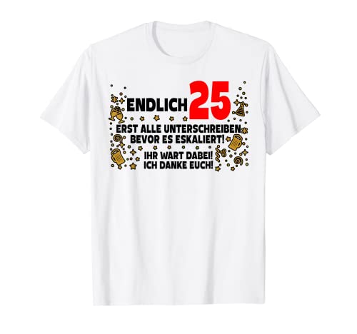 Finalmente 25 libro de visitas para firmar 25 cumpleaños Camiseta