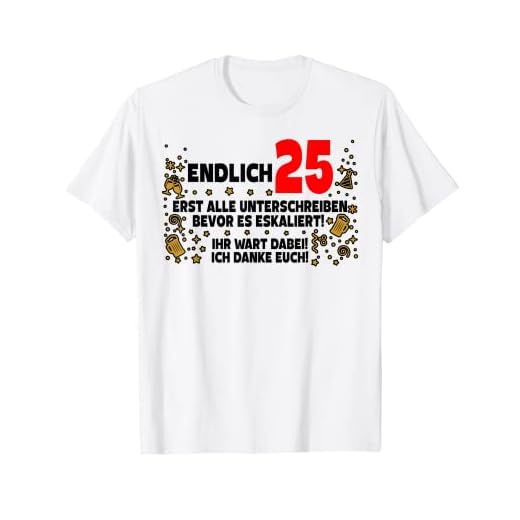 Finalmente 25 libro de visitas para firmar 25 cumpleaños Camiseta