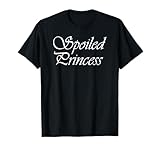 Spoiled Princess For Brat Women T-Shirt